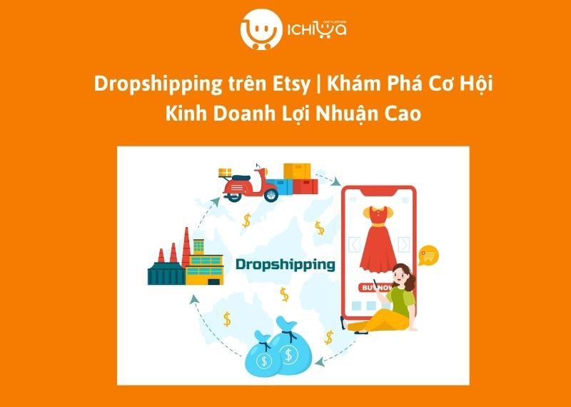 Dropshipping trên Etsy